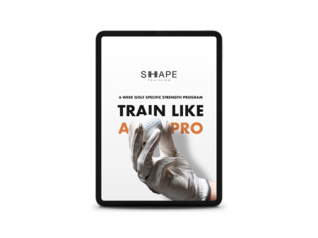 Train Like A Pro - SHAPE Golf Program